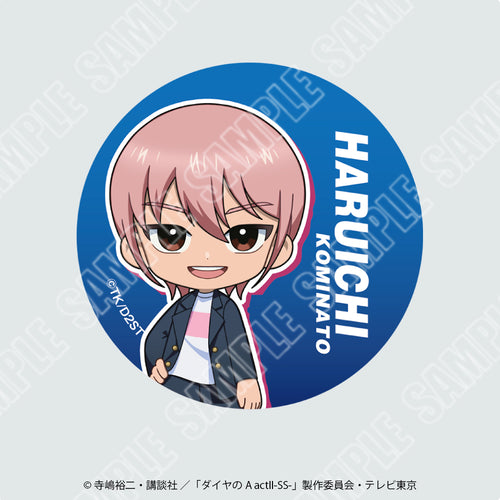 【2026年6月中旬より配送予定】
ＴＶアニメ『ダイヤのＡ　ａｃｔⅡ　－Ｓｅｃｏｎｄ　Ｓｅａｓｏｎ－』ミニキャラ缶バッジ